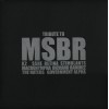 V/A "Tribute To MSBR" LP